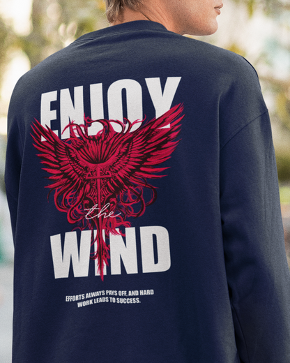 Enjoy The Wind Sweatshirt